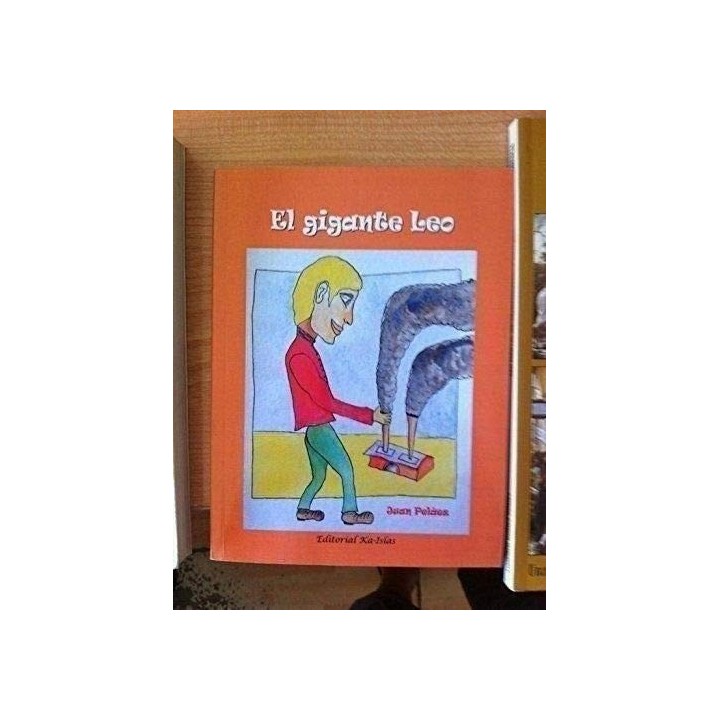El Gigante Leo - Juan Peláez Gómez